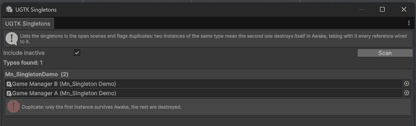 The Singletons window listing two instances, then one while the game runs